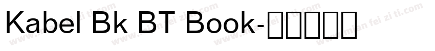 Kabel Bk BT Book字体转换